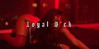 Rubi Rose - Loyal Dick (Official Music Video)