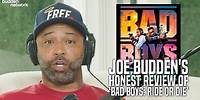 Joe Budden's HONEST Review of ‘Bad Boys: Ride or Die’