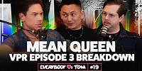 Mean Queen! VPR Episode 3 Breakdown - S11 E3 Recap | Everybody Loves Tom | Ep. 19