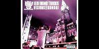 Jedi Mind Tricks (Vinnie Paz + Stoupe) - "Tibetan Black Magicians" feat. Canibus [Official Audio]