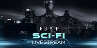 The DUST Fils "Dystopian Drift Vol 2" | DUST Livestream