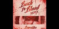 CupcakKe - Back In Blood (Remix)