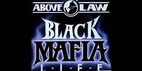 Above The Law - Call It What You Want feat. 2Pac, Money B - Black Mafia Life