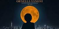 Ornella Vanoni - Mi sono innamorato di te (Live) (Official Audio)
