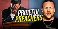 5 Signs Of A Prideful Preacher!