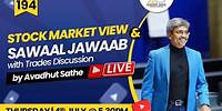 #Ep.194 Stock Market View and Sawaal Jawaab with Trades Discussion by Avadhut Sathe