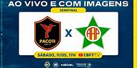 Pacoti x Portuguesa - Copa do Brasil de Futebol 7 - SEMIFINAL | AO VIVO E COM IMAGENS