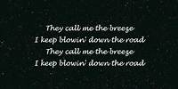John Mayer - Call Me The Breeze (Lyrics) [HD]