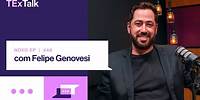 TExTalk #48 | Usando a estratégia de seguros gamificados para impulsionar vendas com Felipe Genovesi