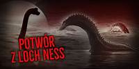 Tajemniczy Potwór z Loch Ness: Prawda czy Fikcja