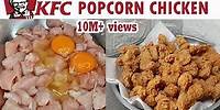 Popcorn Chicken ala KFC | Gawin ito sa Manok at lagyan ng Itlog
