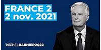 Michel Barnier - Passage intégral du 20h22 de France 2, 02/11/2021