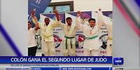 Colón gana el segundo lugar de judo en los VII Juveniles Nacionales
