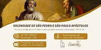 30/06/2024 | Solenidade de São Pedro e São Paulo Apóstolos | Paróquia da Assunção - Salvador BA