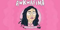 Awkwafina - Cakewalk