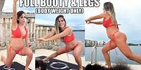 MICHELLE LEWIN: Full Booty and Legs Routine (Body Weight)