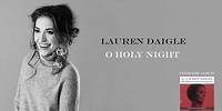 Lauren Daigle - O Holy Night (Deluxe Edition)