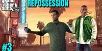 Repossession | Gta 5 Gameplay Series | Gameplay # 3 | Rockstar North