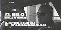 Elvis Crespo, RKM, Jorge Celedón | El Hilo (Detrás de Camaras)