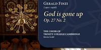 Finzi - God is gone up | The Choir of Trinity College Cambridge