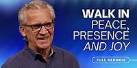 How to Thrive in Your Relationship with God - Bill Johnson Sermon | Bethel Church
