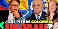 Consecuencias de la RUPTURA DE RELACIONES entre Colombia e Israel | Inna