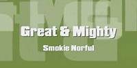 Smokie Norful - Great and Mighty