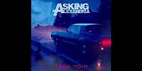 Asking Alexandria - Dark Void (Sullivan King Remix)