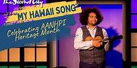 "My Hawaii Song" | Celebrating AANHPI Heritage Month with Jordan Savusa
