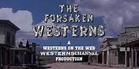 The Forsaken Westerns Thank you, Announcement about season 3, & a false copyright claim