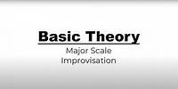 Basic Theory - Major Chord Improvisation. The Major, Lydian & Major Pentatonic scale with Ric F