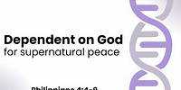 28th April // Dependent on God for supernatural peace