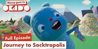 S2:E7: Journey to Socktropolis 🧦| Full Episodes 📺| Messy Goes To Okido | Cartoons For Kids