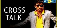 RJ பாலாஜி - BIG FM Cross Talk