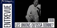 Yvon Deschamps | Les unions qu'ossa donne? | Commentaire | 2008