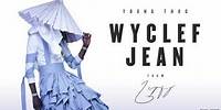 Young Thug - Wyclef Jean [Official Audio]