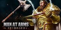 Hammer of Sigmar - Warhammer - MAN AT ARMS: REFORGED