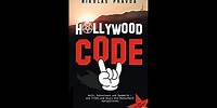 Der Hollywood-Code: Kult, Satanismus und Symbolik: Wie Filme und Stars die Menschheit manipulieren