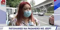 24 Oras Weekend: Pasahero, pinababa umano ng jeepney driver dahil sa kanyang pangangatawan