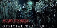 SCARY STORIES TO TELL IN THE DARK - Official Trailer - HD