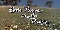 Little House on the Prairie Opening Credits