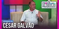 César Galvão relembra trajetória como repórter nesta terça (21) em O Programa de Todos os Programas