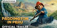 PADDINGTON IN PERU | Official Trailer | STUDIOCANAL