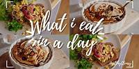 What i eat in a day ! Au quotidien...