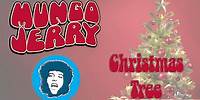 Mungo Jerry - Christmas Tree