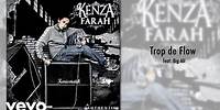 Kenza Farah - Trop de Flow ft. Big Ali