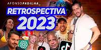 AFONSO PADILHA - RETROSPECTIVA 2023