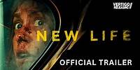 New Life | Official Trailer | On Digital June 3