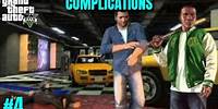 Complications | Gta 5 Gameplay Series | Gameplay # 4 | Rockstar North