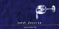 Jorge Drexler - Mandato (Audio Oficial)